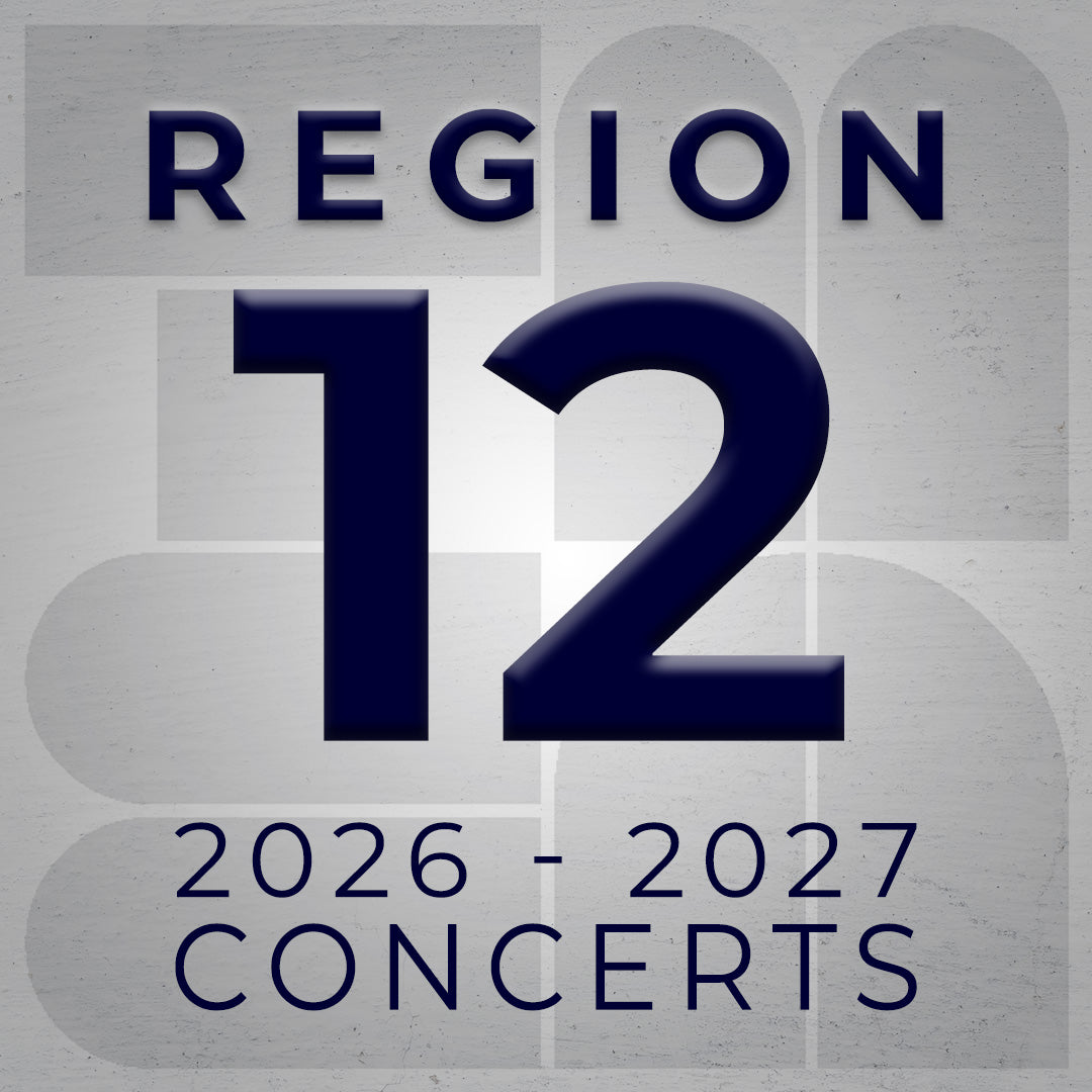 Region 12 Concerts 2026-2027 School Year