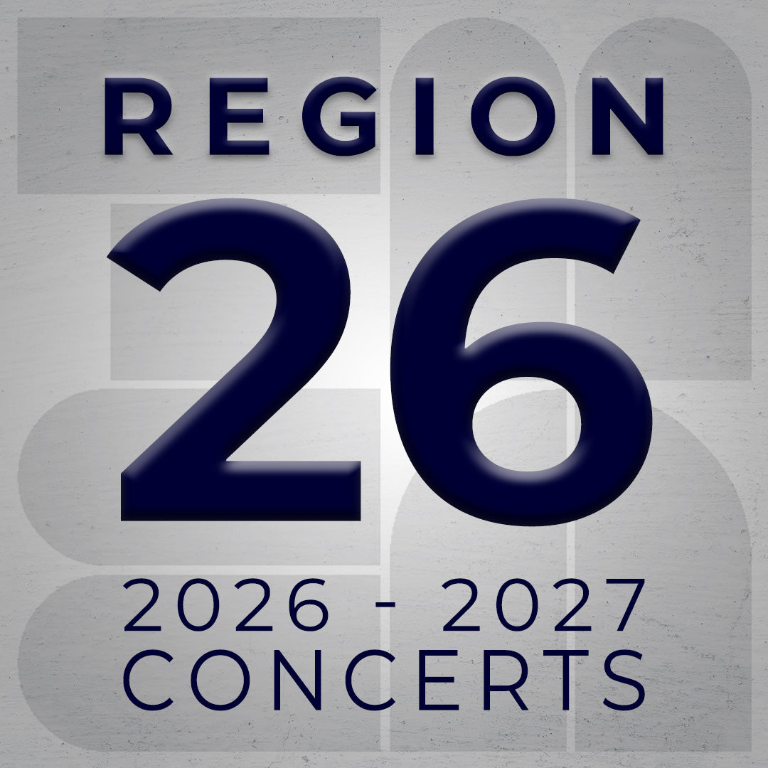 Region 26 Concerts 2026-2027 School Year