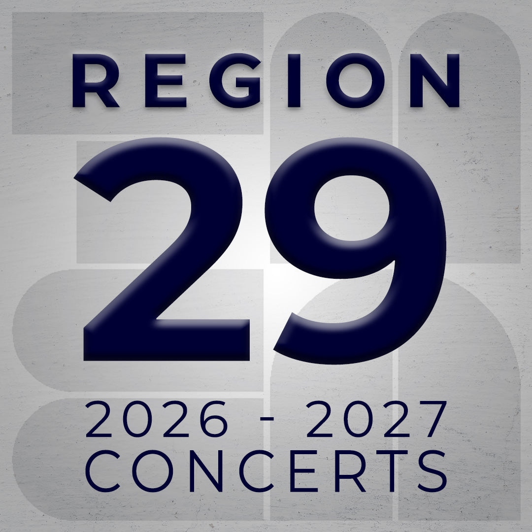 Region 29 Concerts 2026-2027 School Year