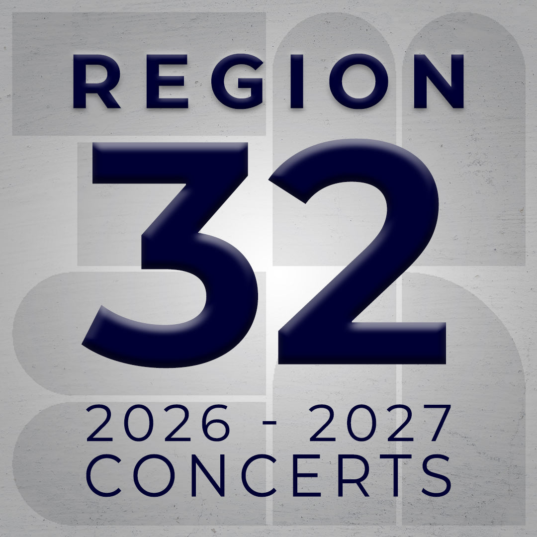Region 32 Concerts 2026-2027 School Year