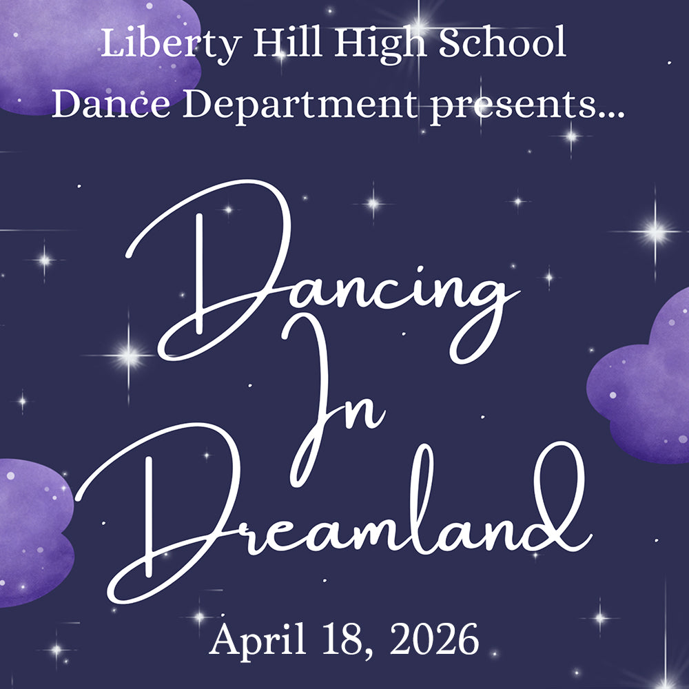 Liberty Hill HS Dance - 2026 Spring Show
