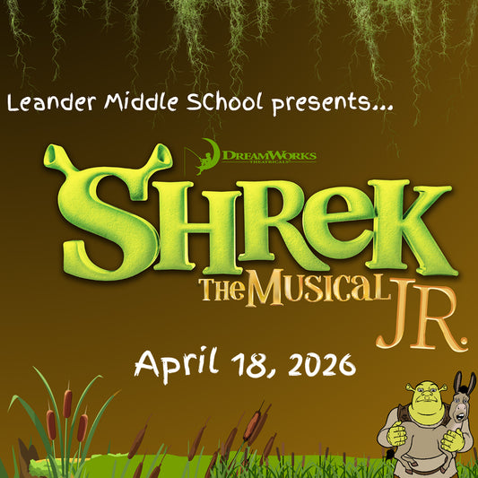 Leander MS - Shrek The Musical Jr. 2026